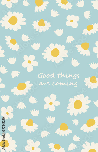 Good things are coming greeting card. Poster with spring flowers in retro 70s vintage florals. Vector illustration.