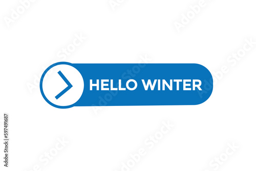 hello winter vectors.sign label bubble speech hello winter   © Mustafiz