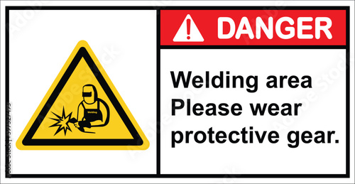 Welding area, warning sign, welding protection device.label danger.