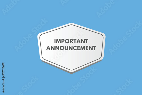Important Announcement text Button. Important Announcement Sign Icon Label Sticker Web Buttons