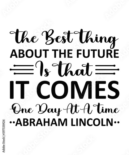 Abraham Lincoln Svg Bundle, Abraham Lincoln Quotes Svg Bundle, Abraham Lincoln Quotes Svg, Abraham Lincoln Svg, Svg Files, Svg Bundle, Svg For Cricut, Svg For Sihouette