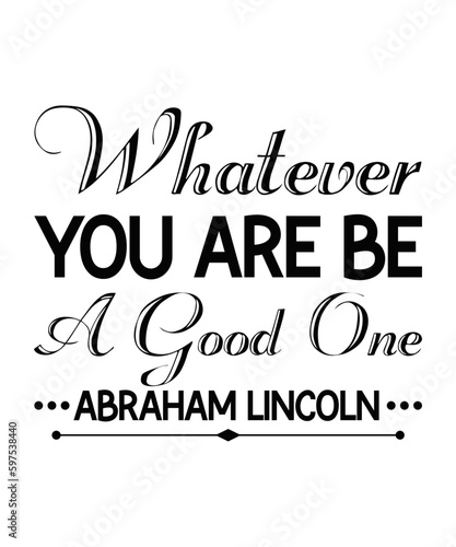 Abraham Lincoln Svg Bundle, Abraham Lincoln Quotes Svg Bundle, Abraham Lincoln Quotes Svg, Abraham Lincoln Svg, Svg Files, Svg Bundle, Svg For Cricut, Svg For Sihouette