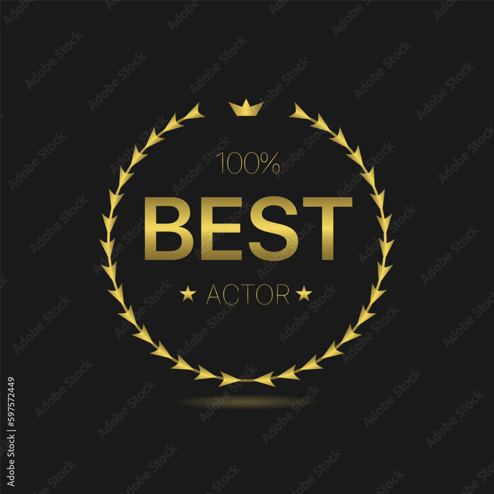 Fototapeta premium Best actor Golden laurel wreath vector label
