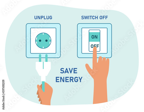 Saving energy tips. Efficient use of electricity and turning off outlets. Unplug appliances and off lights at home and house. Inflation or economic recession effect. Cartoon flat vector illustration