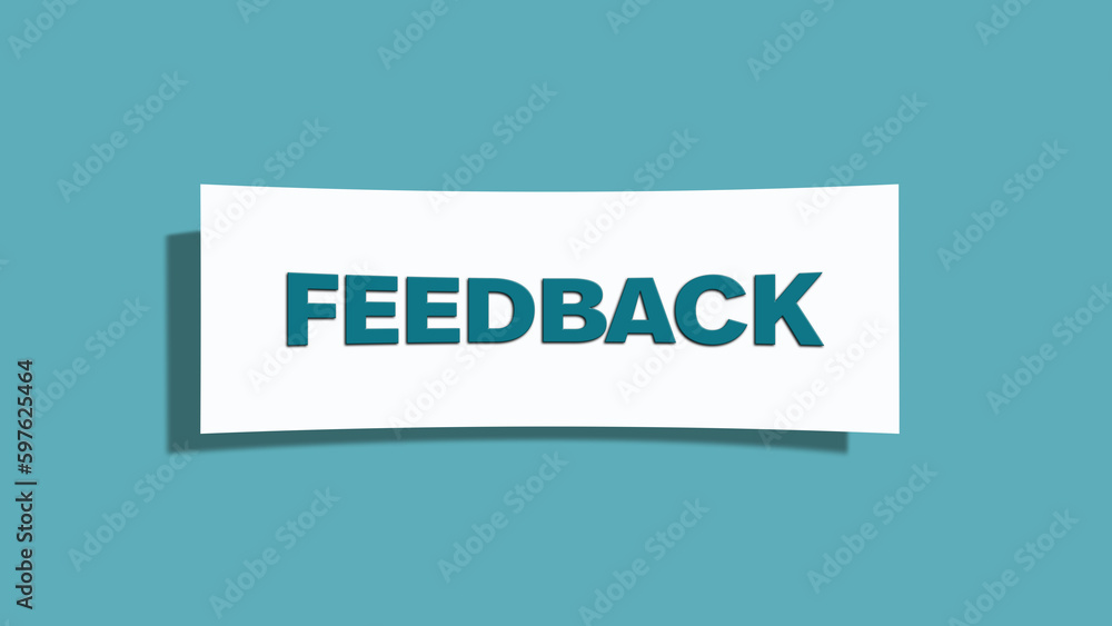Feedback. Word in white text, isolated on Cyan background. Feedback. Word in white text, isolated on Cyan background.