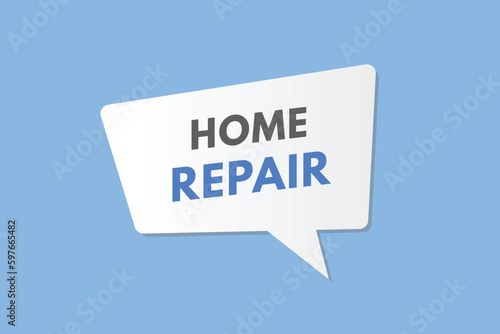 Home repair text Button. Home repair Sign Icon Label Sticker Web Buttons