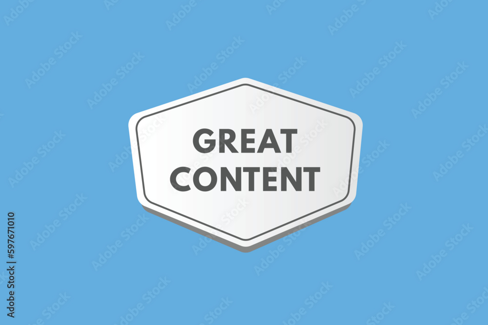 Great Content text Button. Great Content Sign Icon Label Sticker Web Buttons Great Content text Button. Great Content Sign Icon Label Sticker Web Buttons