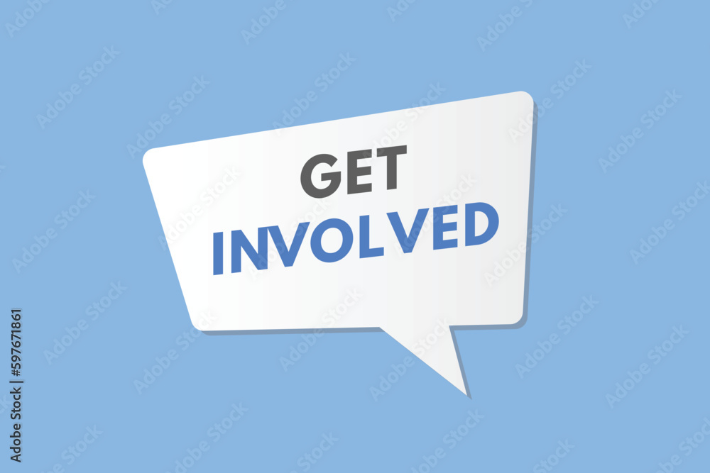 Get Involved text Button. Get Involved Sign Icon Label Sticker Web Buttons Get Involved text Button. Get Involved Sign Icon Label Sticker Web Buttons