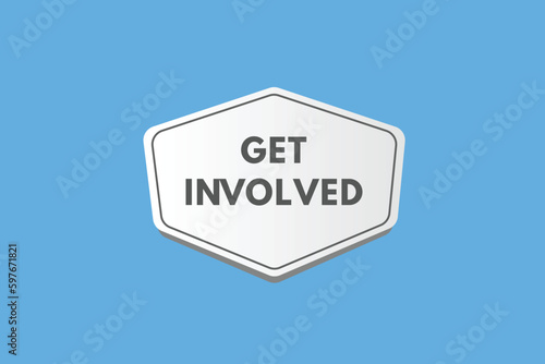 Get Involved text Button. Get Involved Sign Icon Label Sticker Web Buttons