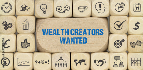 Fotografie Wealth Creators Wanted