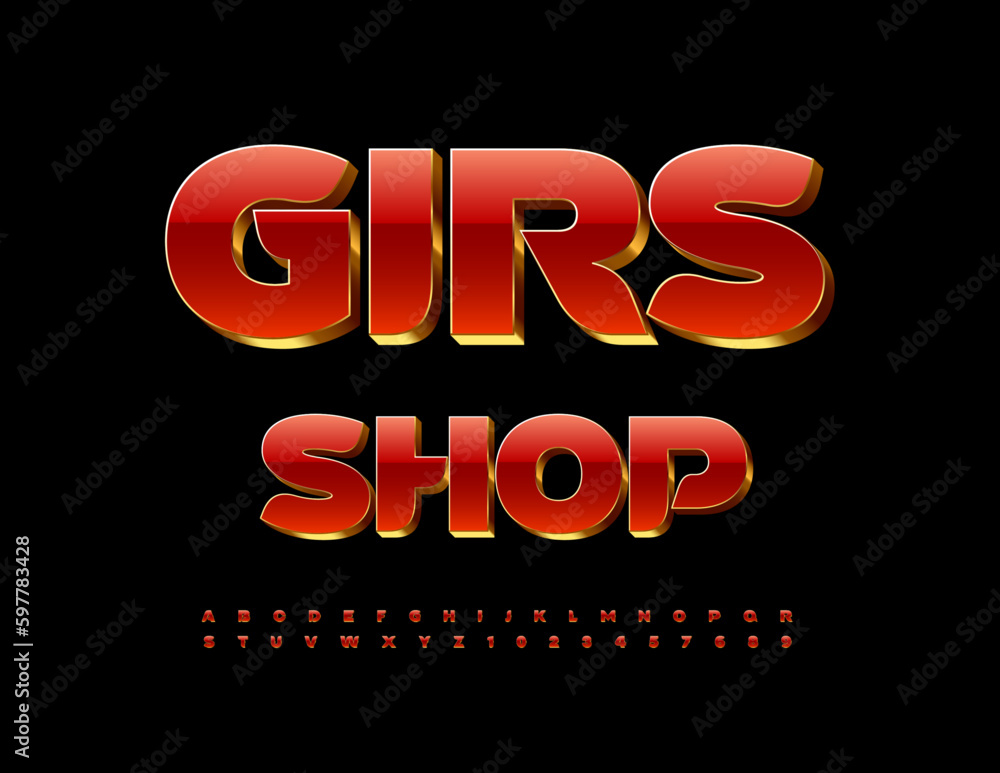 Vector glamour Emblem Girls Shop. Elite Red and Golden 3D Font. Modern Alphabet Letters and Numbers