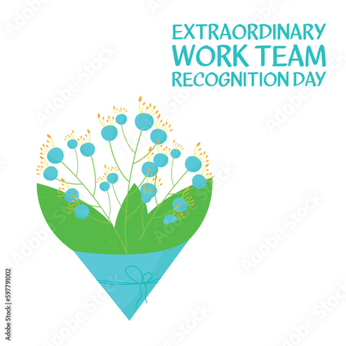 extraordinary work team recognition day . Design suitable for greeting card poster and banner