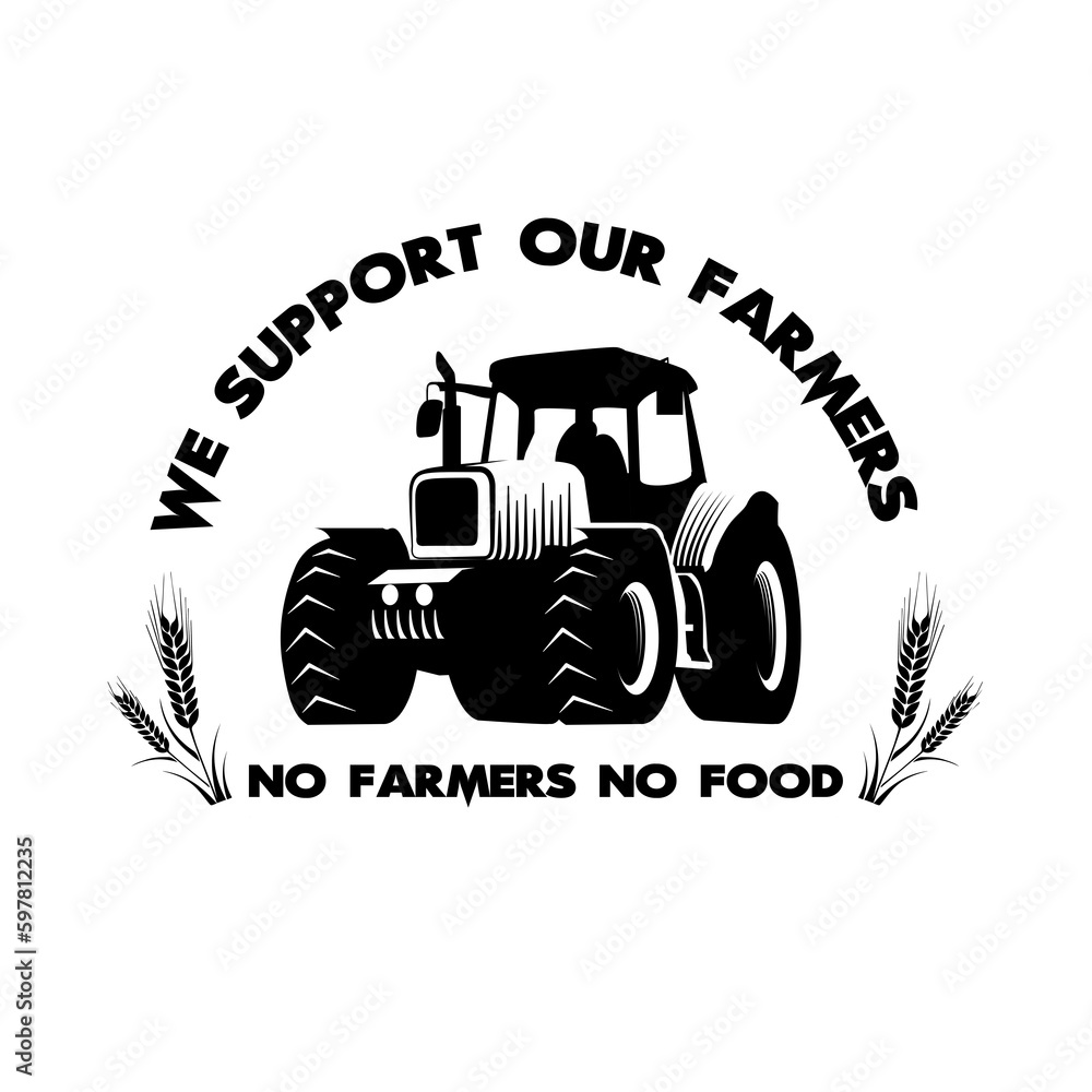 We Support Our Farmers