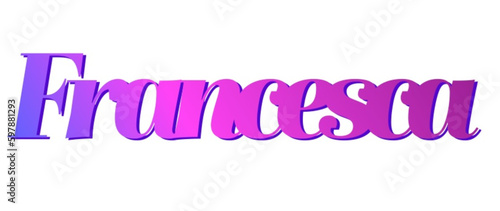 Francesca - pink and blue color - female name - ideal for websites, emails, presentations, greetings, banners, cards, books, t-shirt, sweatshirt, prints

