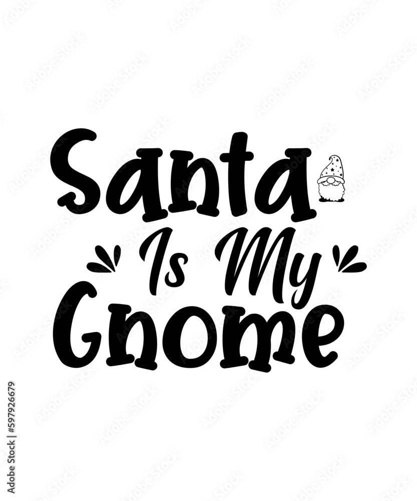 Obraz premium Gnome SVG Bundle,Gnome Sayings Svg,Funny Gnomes Quotes Png Svg,Holiday Gnome,Funny Shirt Quotes,Svg Files for Cricut,Gnomes Instant Download
