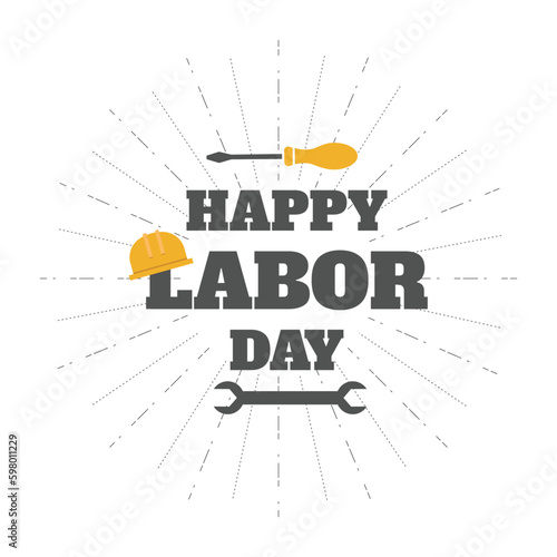 Happy labor day vector design background.