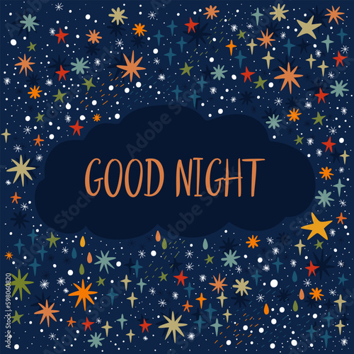Good night phrase on the background of the colorful starry sky. Night vector illustration with hand-drawn stars.