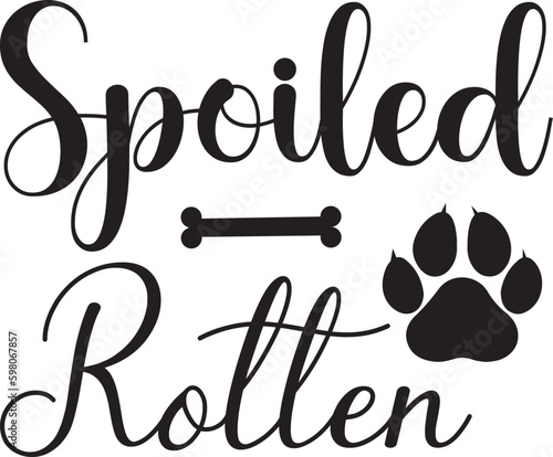 spoiled rotten
