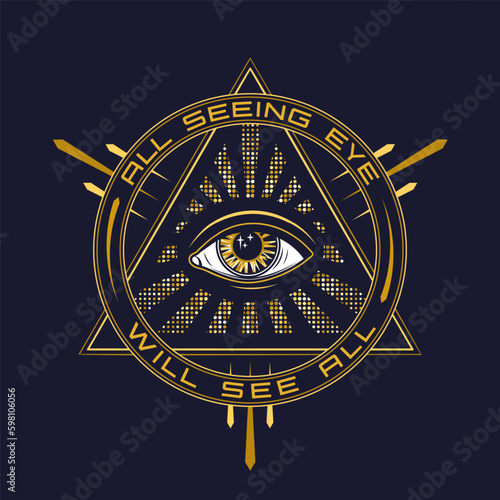 Circular emblem with all seeing eye, eye of providence, text Concept of intuition, expansion of consciousness Colorful psychedelic illustration in mystical style For clothing, apparel, T-shirts design