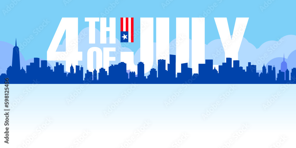 Panorama of the top world-famous cityscape of New York city, with 4th of July lettering. Vector illustration. 