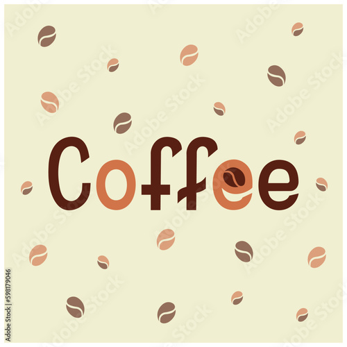 Coffee lettering sign in dark brown  beige and toffee colors on light ivory background with assorted coffee beans