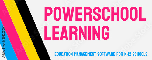Powerschool Learning - a web-based learning management system for schools