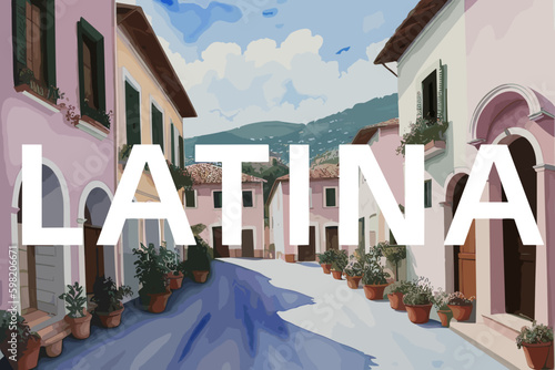 Latina: Beautiful painting of an Italian village with the name Latina in Lazio