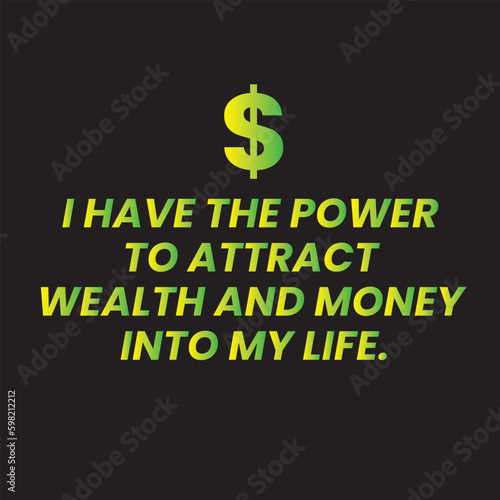 Attract money positive affirmation vector template, law of attraction, manifest wealth, home decoration, manifestation graphics