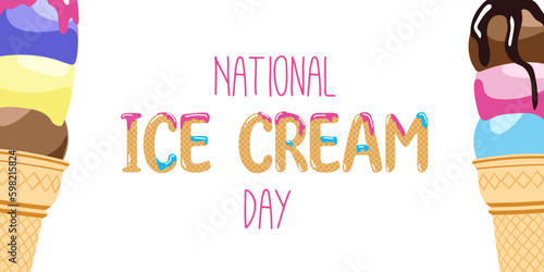 Happy National Ice Cream Day card. A waffle cone with various fruit ice cream scoops. Vector banner in flat cartoon style.