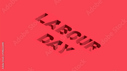 3d labour day text in a red background, labour day banner.