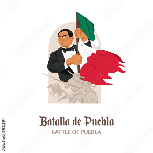 VECTORS. Banner for the Battle of Puebla in Mexico, May 5. The Mexican army was headed by Benito Juarez