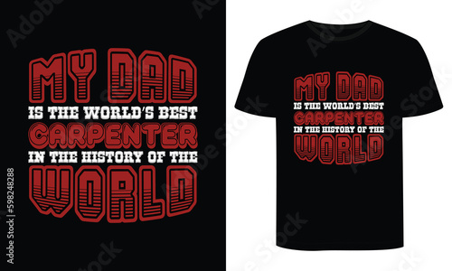 Father's day t-shirt design, Dad t-shirt design, Vector graphic, typographic poster or t-shirt.