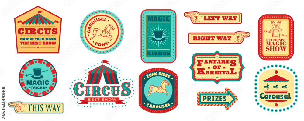 Circus event stickers. Carnival logo. Fair banner with tent and ribbon. Retro festival flyer. Way pointers. Pone carousel. Illusionists tricks. Vintage show signs set. Vector modern design - obrazy, fototapety, plakaty 