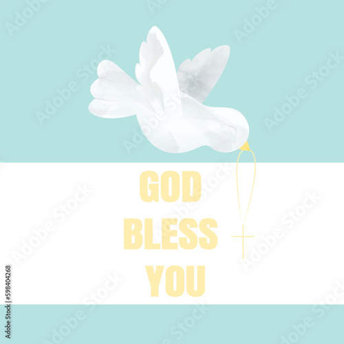 The Symbol of Peace and Blessing is a Dove with a Cross the Words  God bless you