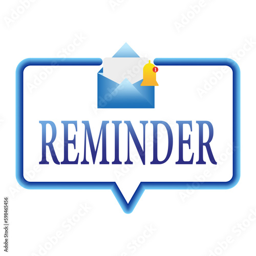 Template with reminder. Calendar deadline. Alert message. Vector illustration. 