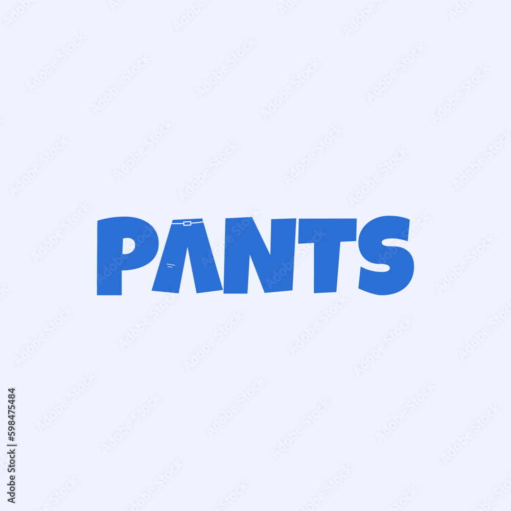 wordmark logo about pants, pants logo wordmark simple editable, vektor, wormark logo. wordmark logo about pants, pants logo wordmark simple editable, vektor, wormark logo.