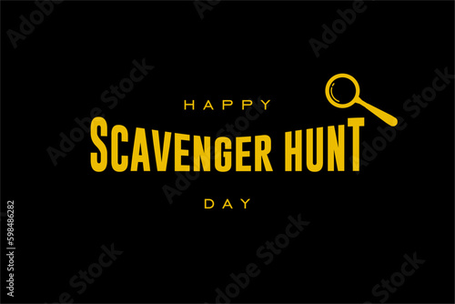 Scavenger Hunt Day. Holiday concept. Template for background, banner, card, poster, t-shirt with text inscription	