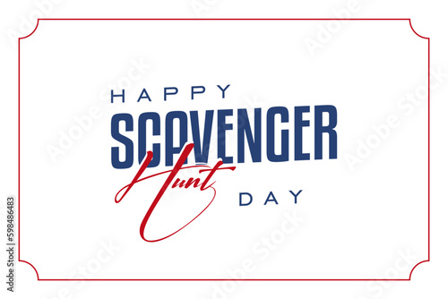 Scavenger Hunt Day. Holiday concept. Template for background, banner, card, poster, t-shirt with text inscription	