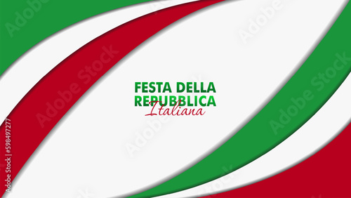 Festa Della Repubblica Italiana, 2 Giungno, Italy republic day 2 June, Italy national flag. Celebration background photo