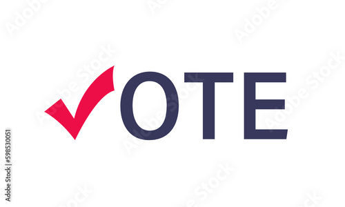 Vote ballot text typography message from banner. Presidential election. Election concept. Democracy, freedom of speech, justice, voting and opinion. Referendum and electoral event. Vector illustration