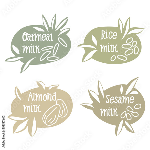 A set of labels for vegetable milk. Milk for vegetarians from varieties of grains and nuts. Milk without lactose. An alternative to dairy products. Template for banner, poster, printing, packaging.