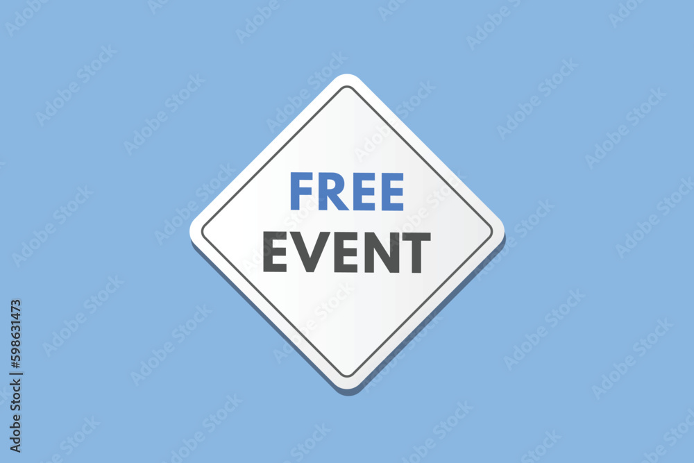 Free Event text Button. Free Event Sign Icon Label Sticker Web Buttons Free Event text Button. Free Event Sign Icon Label Sticker Web Buttons