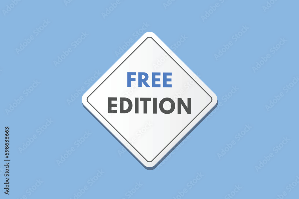 Free edition text Button. Free edition Sign Icon Label Sticker Web Buttons Free edition text Button. Free edition Sign Icon Label Sticker Web Buttons