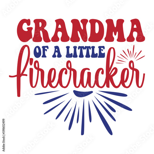 Grandma Of A Little Firecracker svg