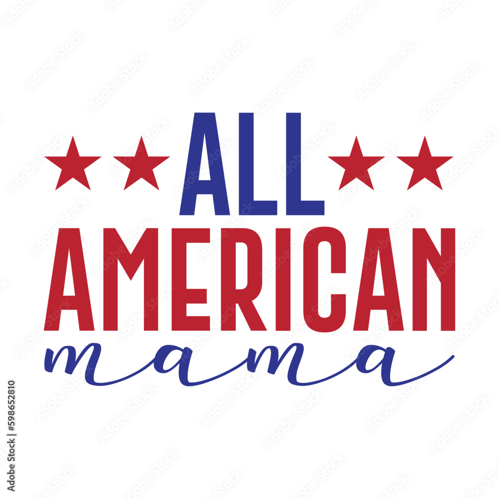 All American Mama svg