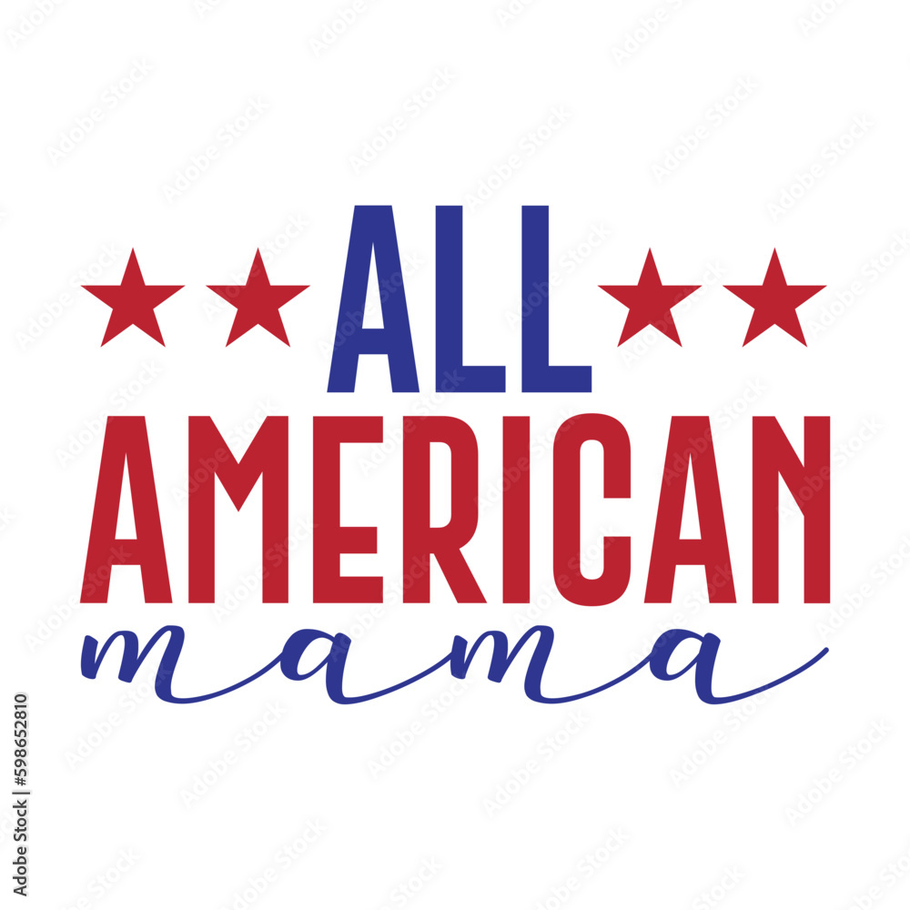 All American Mama svg All American Mama svg