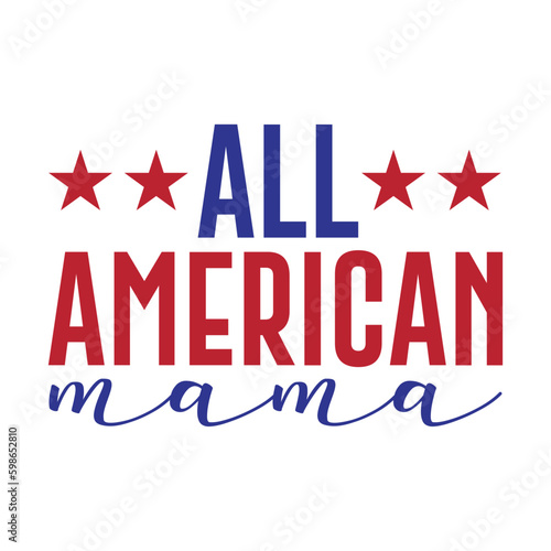 All American Mama svg