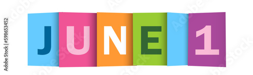 JUNE 1 colorful vector typography banner