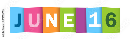 JUNE 16 colorful vector typography banner