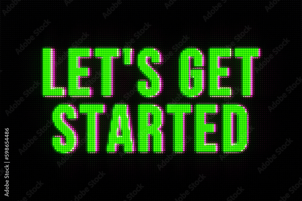 Let's get started, banner in capital letters. The text, let's get started, in green. Beginnings, strategy, business, motivation, encouragement, teamwork, new job and activity.